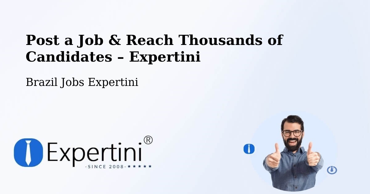 Post a Job in Amapá – Hire the Right Talent - Amapá, Brazil Jobs Expertini