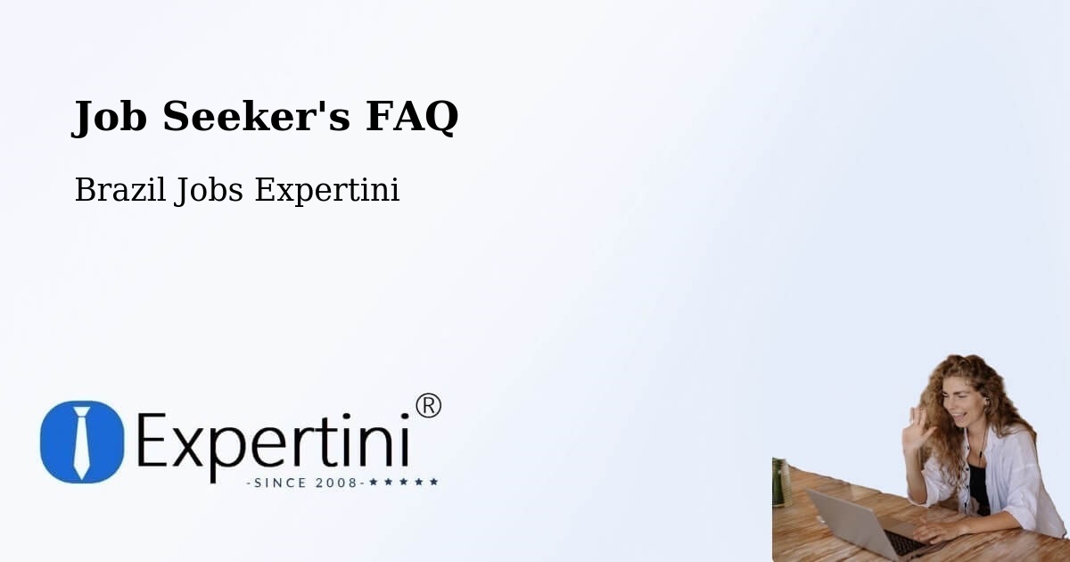 Job Seeker FAQ – Amapá - Brazil Jobs Expertini