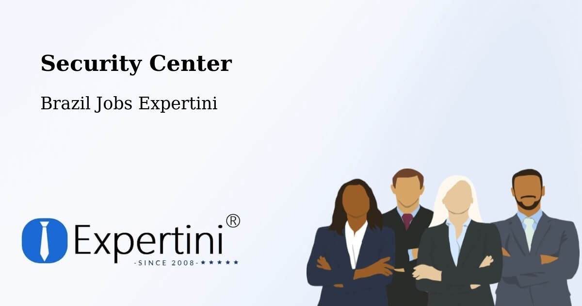 Security & Compliance – Amapá - Brazil Jobs Expertini